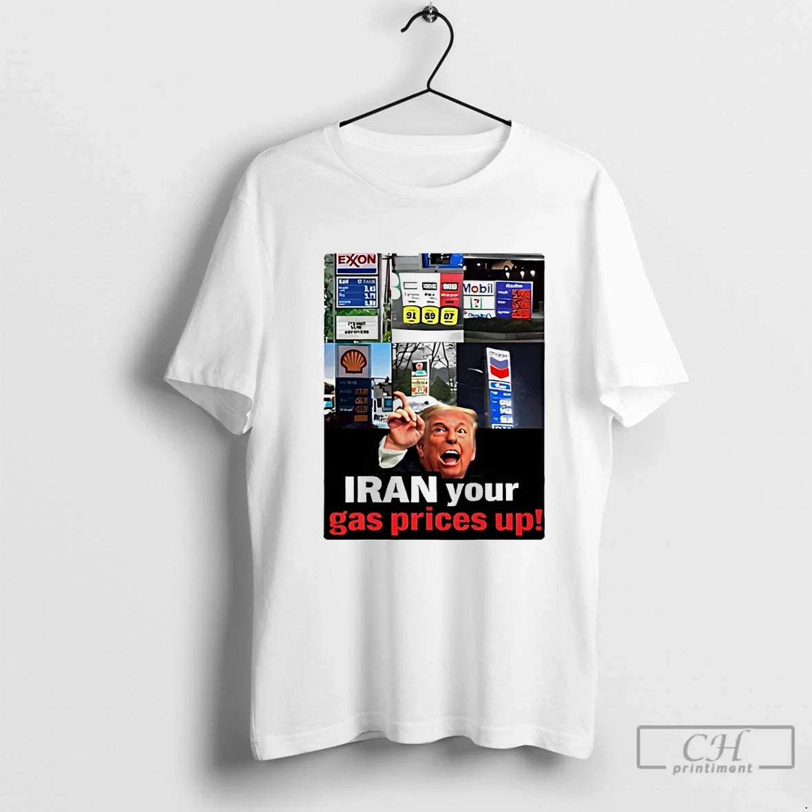 Premium Donald Trump Iran Your Gas Prices Up Meme Unisex T-shirt, Sweatshirt, Hoodie, Long Sleeve Tee - T-Shirt, Sweatshirt, Hoodie