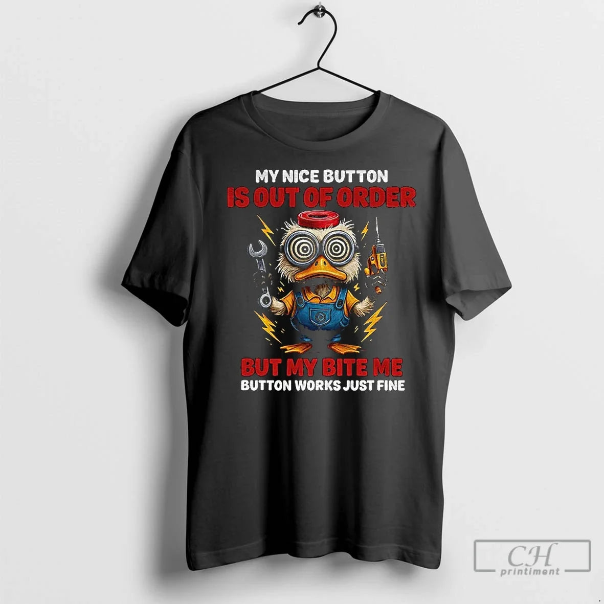 Premium Duck My Nice Button Is Out Of Order But My Bite Me Button Works Unisex T-shirt, Sweatshirt, Hoodie, Long Sleeve Tee - T-Shirt, Sweatshirt, Hoodie