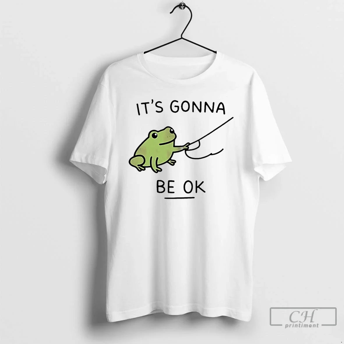 Premium Frog Its Gonna Be Okay - T-Shirt, Sweatshirt, Hoodie
