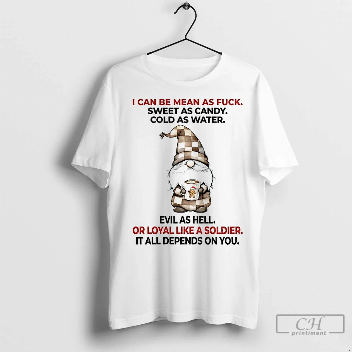 Premium Gnome I Can Be Mean As Fuck Sweet As Candy Cold As Water Evil Unisex T-shirt, Sweatshirt, Hoodie, Long Sleeve Tee - T-Shirt, Sweatshirt, Hoodie