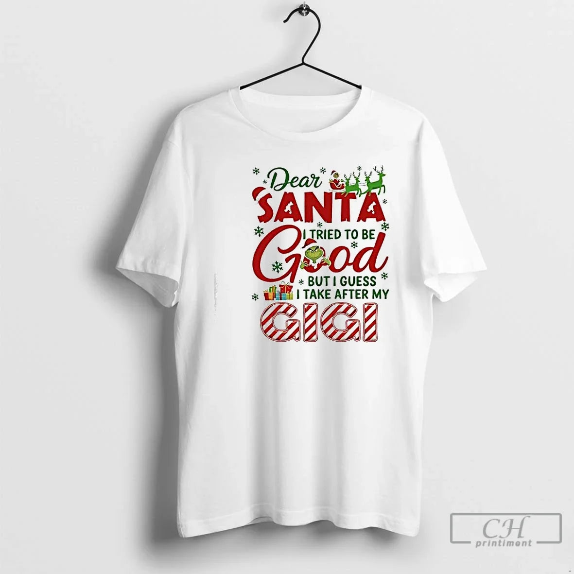 Premium Grinch Dear Santa I Tried To Be Good But I Guess I Take After - T-Shirt, Sweatshirt, Hoodie