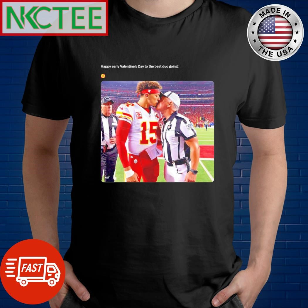 Premium Happy early Valentines Day to the best duo going Patrick Mahomes shirt Unisex T-shirt, Sweatshirt, Hoodie, Long Sleeve Tee - T-Shirt, Sweatshirt, Hoodie