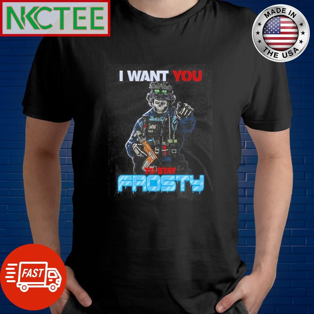 Premium I Want You To Stay Frosty skeleton shirt Unisex T-shirt, Sweatshirt, Hoodie, Long Sleeve Tee - T-Shirt, Sweatshirt, Hoodie