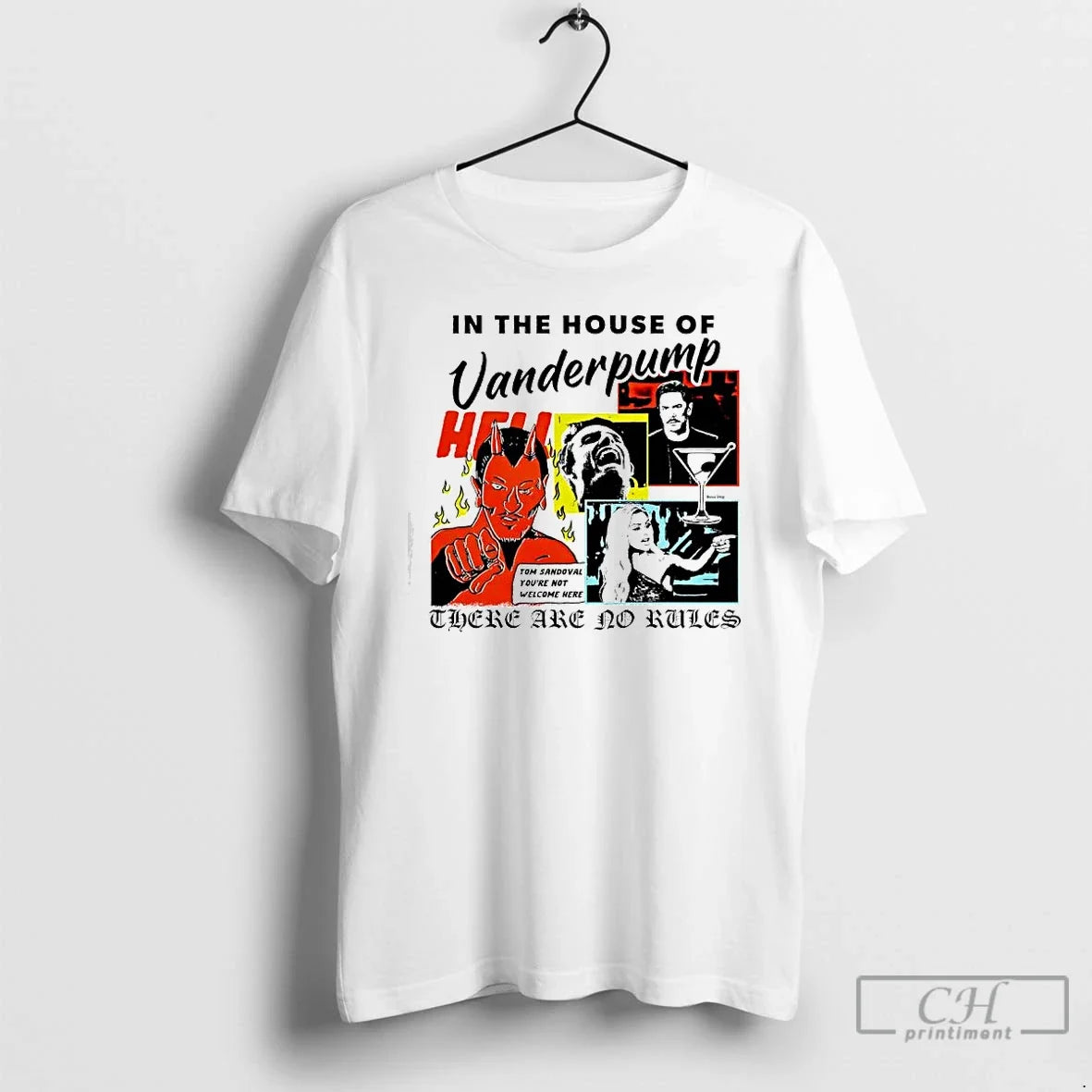 Premium In The House Of Vanderpump Rules There Are No Rules - T-Shirt, Sweatshirt, Hoodie