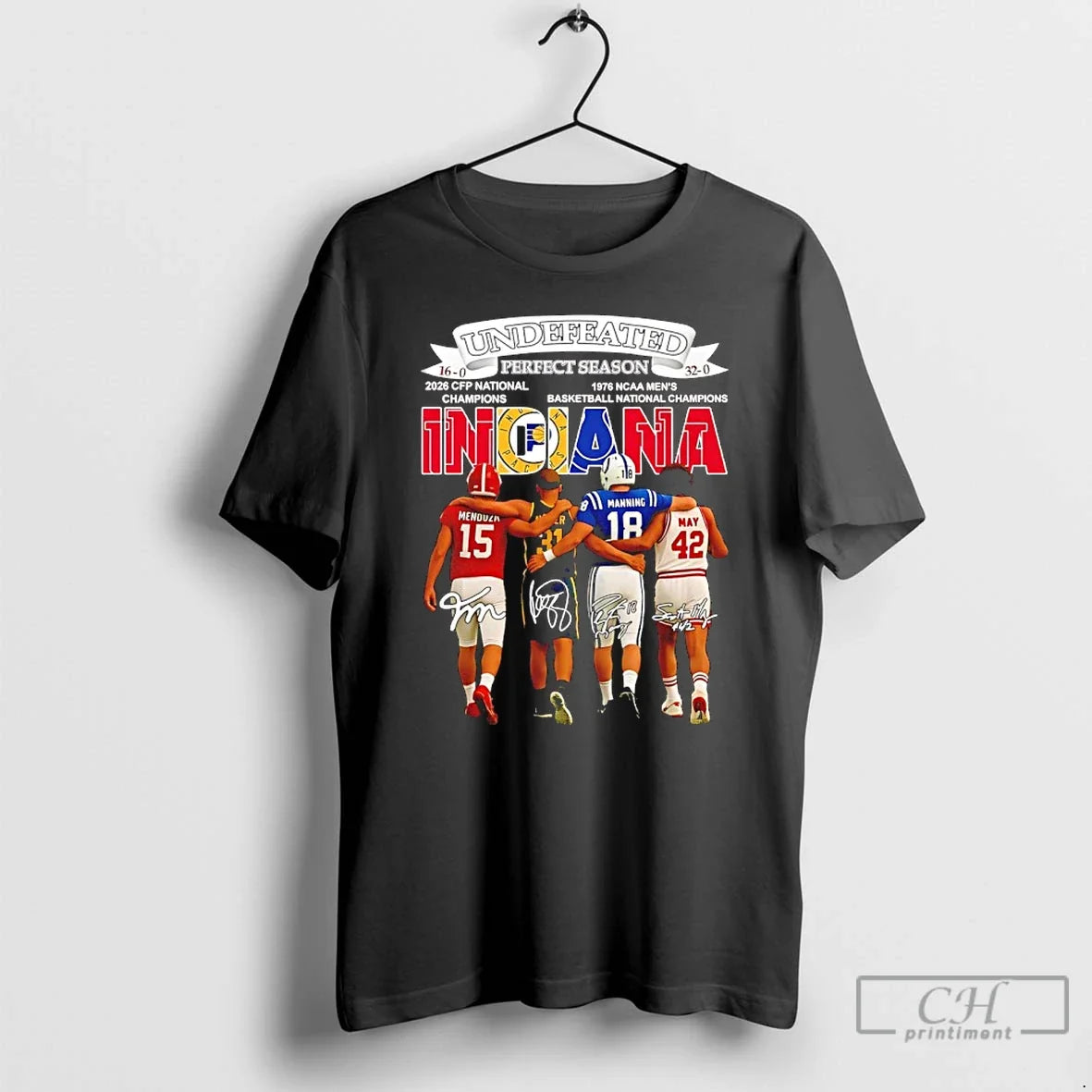 Premium Indiana City Sports Undefeated 16 0 And 32 0 Perfect Season Player Signatures - T-Shirt, Sweatshirt, Hoodie