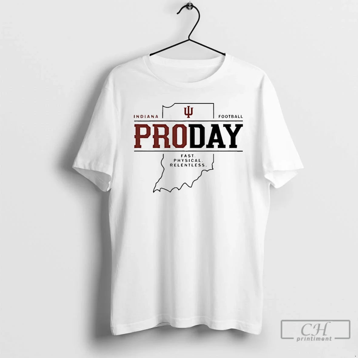 Premium Indianas Heisman Trophy Wearing Pro Day Fast Physical Relentless Unisex T-shirt, Sweatshirt, Hoodie, Long Sleeve Tee - T-Shirt, Sweatshirt, Hoodie