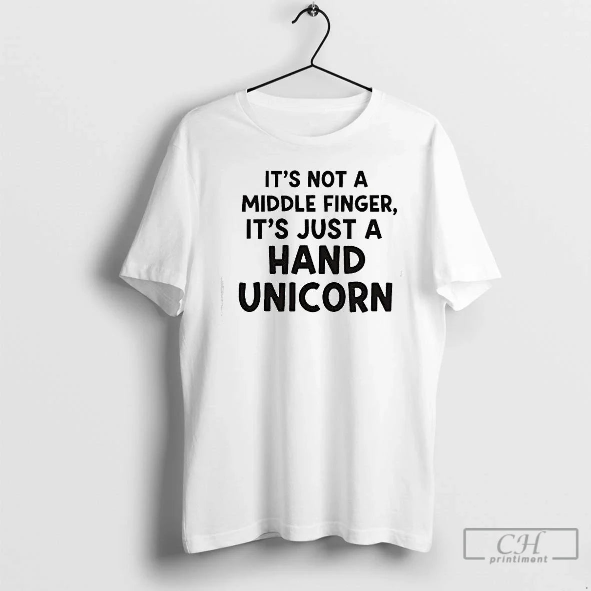 Premium Its Not A Middle Finger Im Just Making A Hand Unicorn Text T Shirts - T-Shirt, Sweatshirt, Hoodie