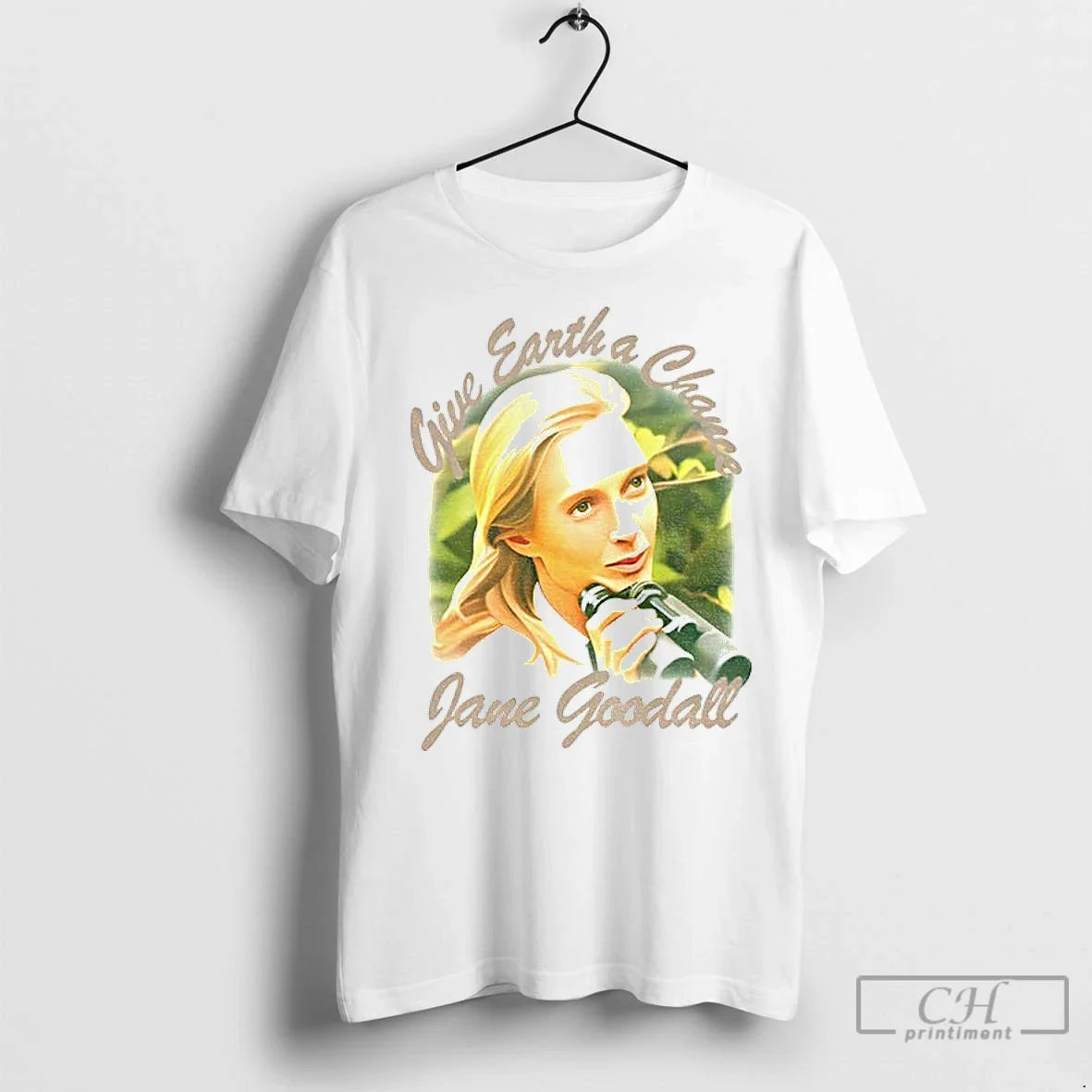 Premium Jane Goodall Give Earth A Chance Unisex T-shirt, Sweatshirt, Hoodie, Long Sleeve Tee - T-Shirt, Sweatshirt, Hoodie