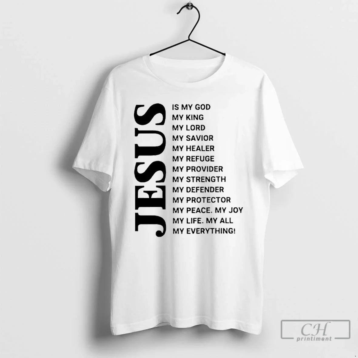Premium Jesus Is My God My King My Lord My Savior - T-Shirt, Sweatshirt, Hoodie