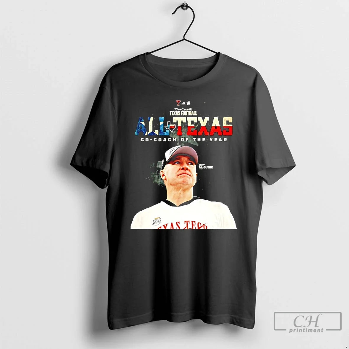 Premium Joey Mcguire Texas Tech Football All Texas Co Coach Of The Year T Shirts - T-Shirt, Sweatshirt, Hoodie