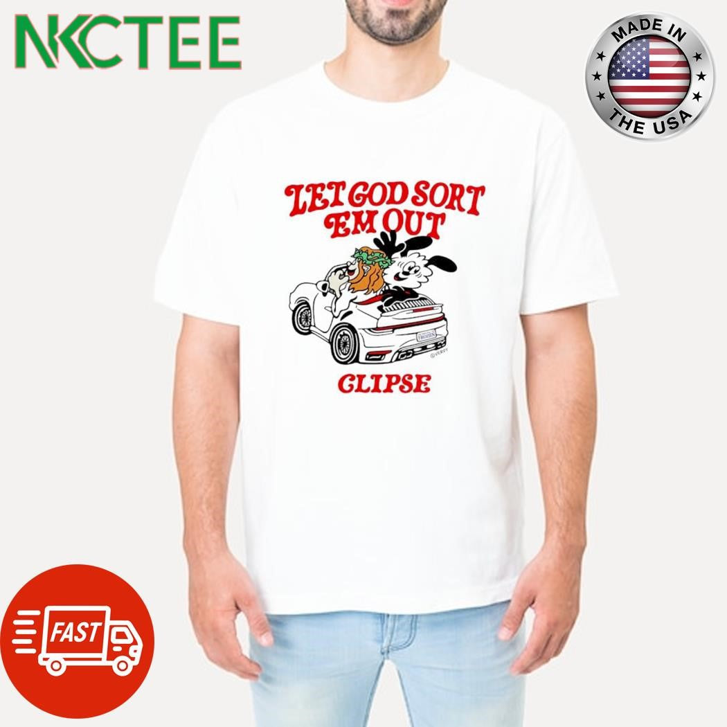 Premium Let god sort em out glipse car shirt Unisex T-shirt, Sweatshirt, Hoodie, Long Sleeve Tee - T-Shirt, Sweatshirt, Hoodie