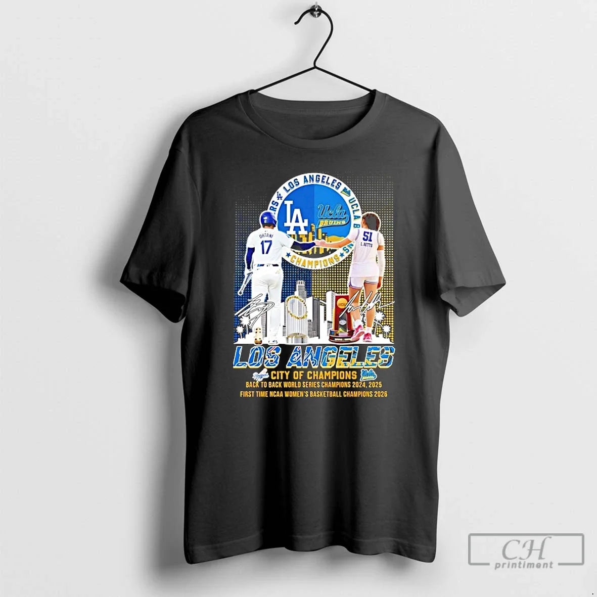 Premium Los Angeles Dodgers X Ucla Bruins City Of Champions Signatures Unisex T-shirt, Sweatshirt, Hoodie, Long Sleeve Tee - T-Shirt, Sweatshirt, Hoodie