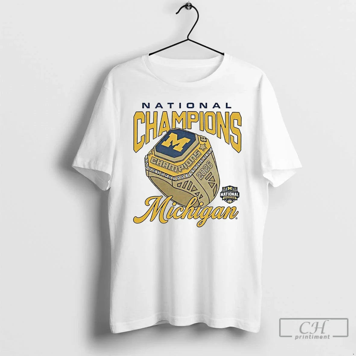 Premium Michigan Wolverines 2026 Mens Basketball National Champions Ring Unisex T-shirt, Sweatshirt, Hoodie, Long Sleeve Tee - T-Shirt, Sweatshirt, Hoodie