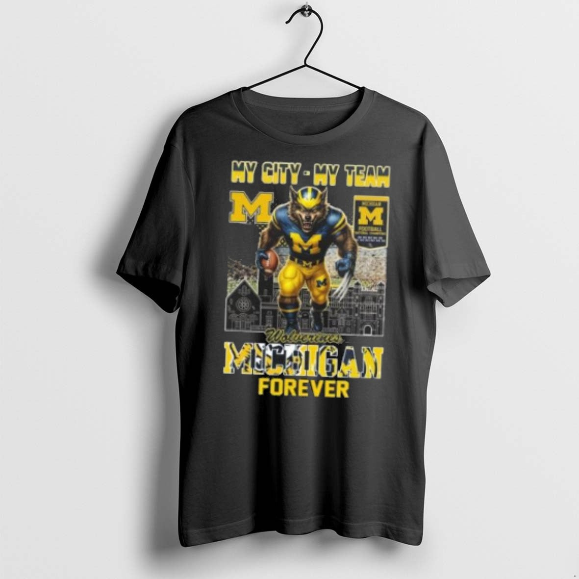 Premium Michigan Wolverines Mascot Forever My City My Team 2025 T Shirts Unisex T-shirt, Sweatshirt, Hoodie, Long Sleeve Tee - T-Shirt, Sweatshirt, Hoodie