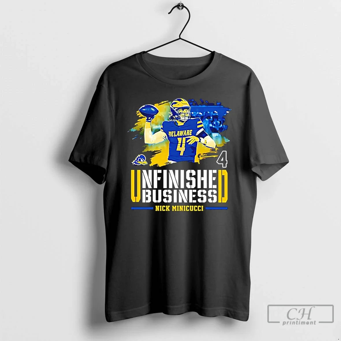 Premium Nicholas Minicucci Delaware Football Ncaa Unfinished Business - T-Shirt, Sweatshirt, Hoodie