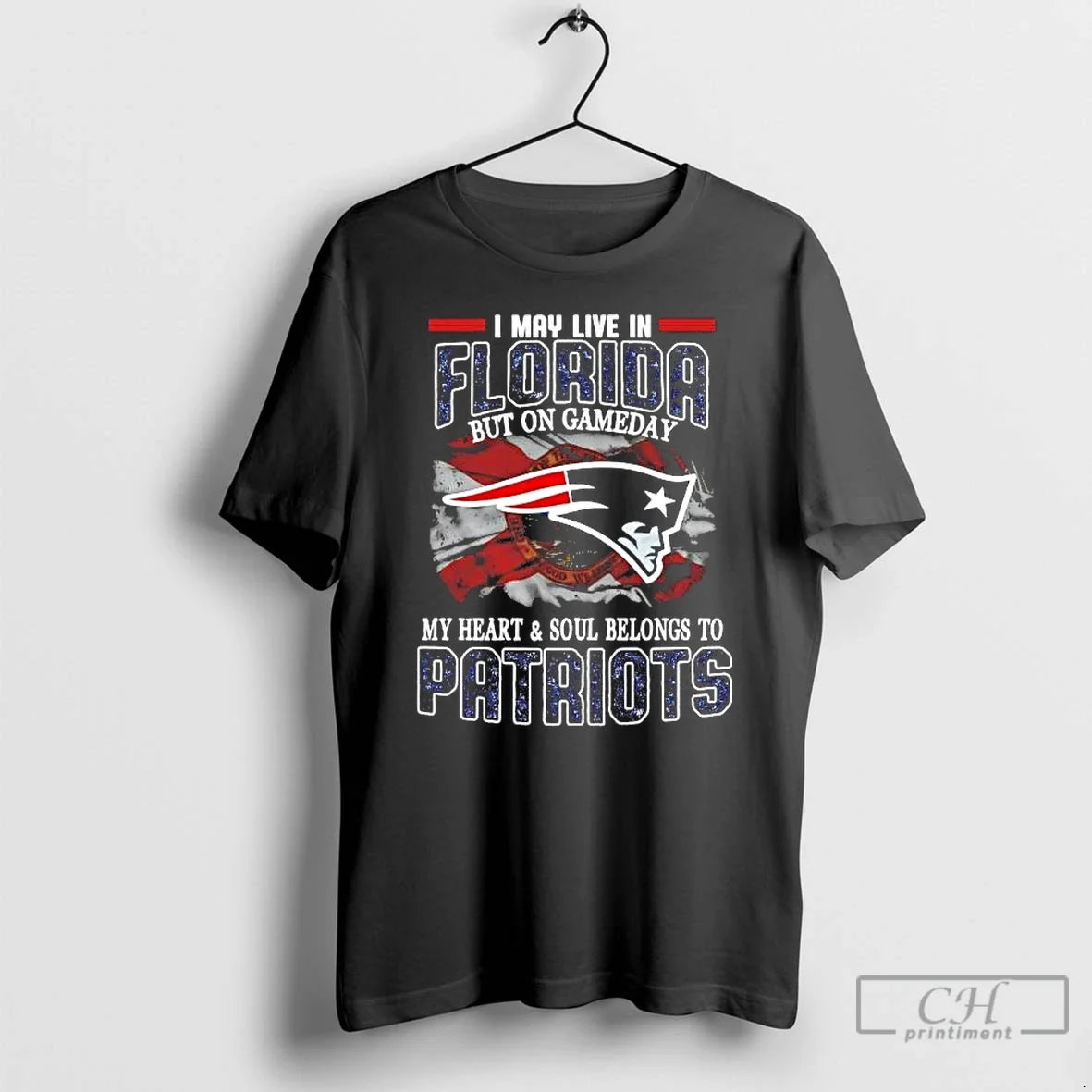 Premium On Gameday My Heart And Soul Belongs To Patriots I May Live In Florida - T-Shirt, Sweatshirt, Hoodie