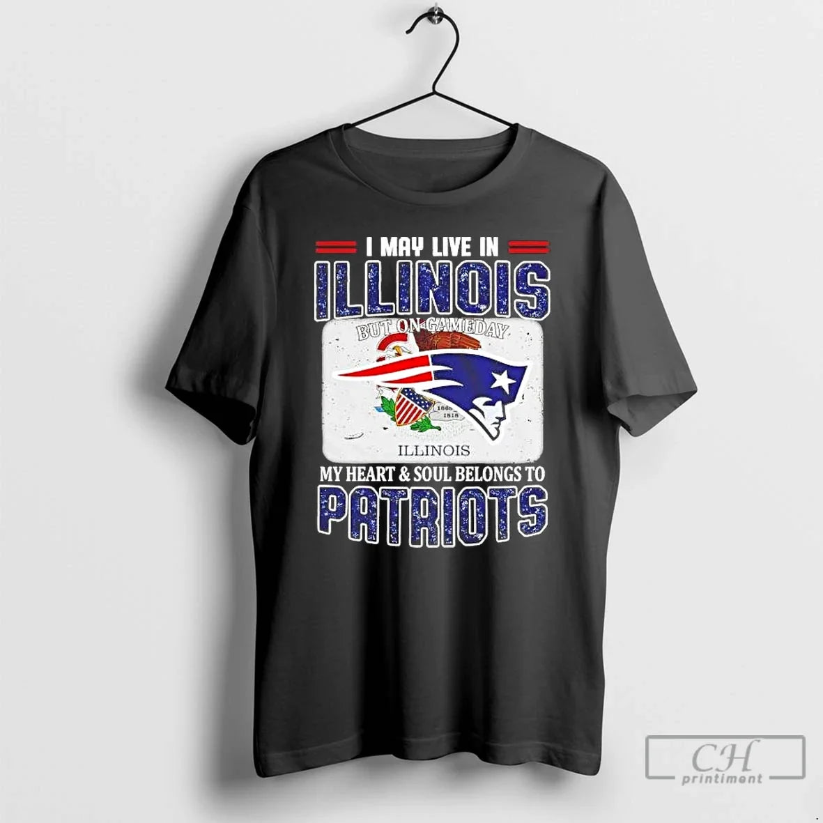 Premium On Gameday My Heart And Soul Belongs To Patriots I May Live In Illinois - T-Shirt, Sweatshirt, Hoodie