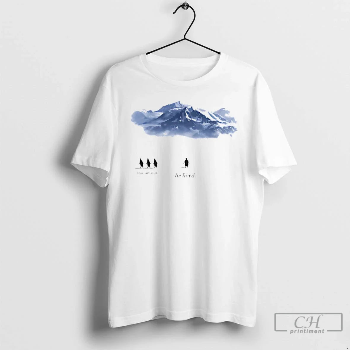 Premium Penguin They Survived He Lived Mountain Graphic - T-Shirt, Sweatshirt, Hoodie