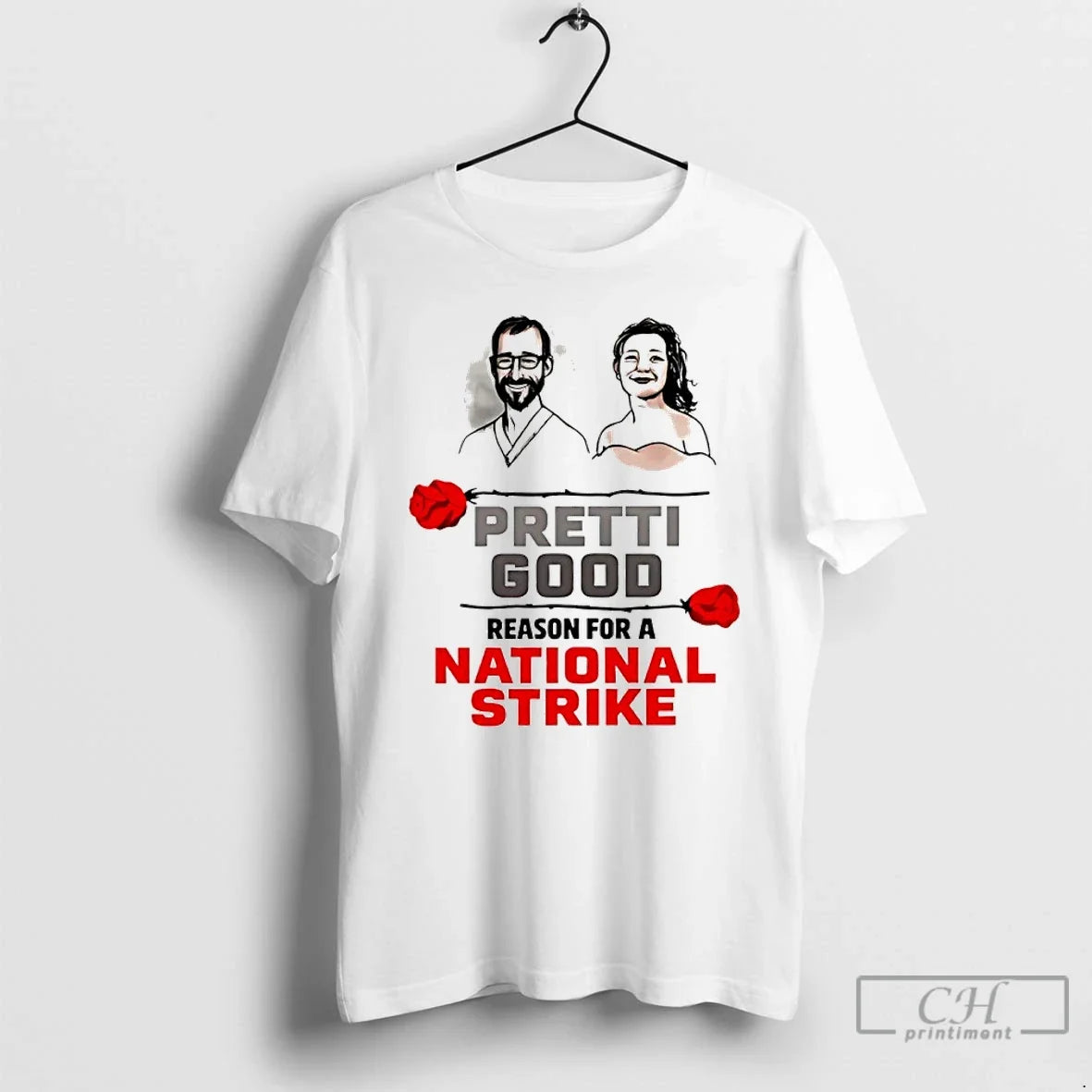 Premium Pretti Good Reason For A National Strike - T-Shirt, Sweatshirt, Hoodie