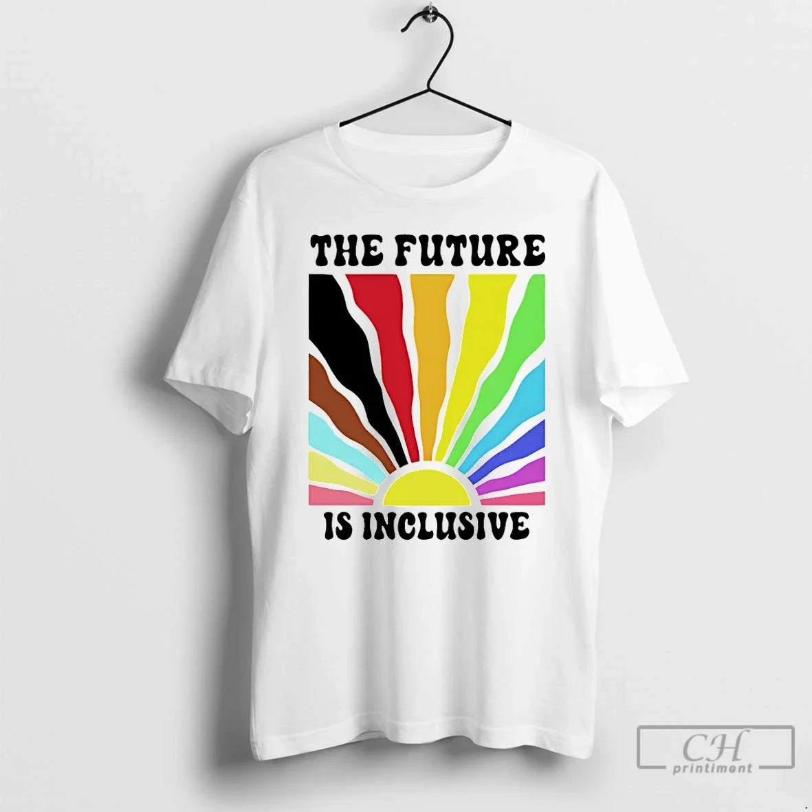 Premium Pride Future Is Inclusive Full Color Unisex T-shirt, Sweatshirt, Hoodie, Long Sleeve Tee - T-Shirt, Sweatshirt, Hoodie