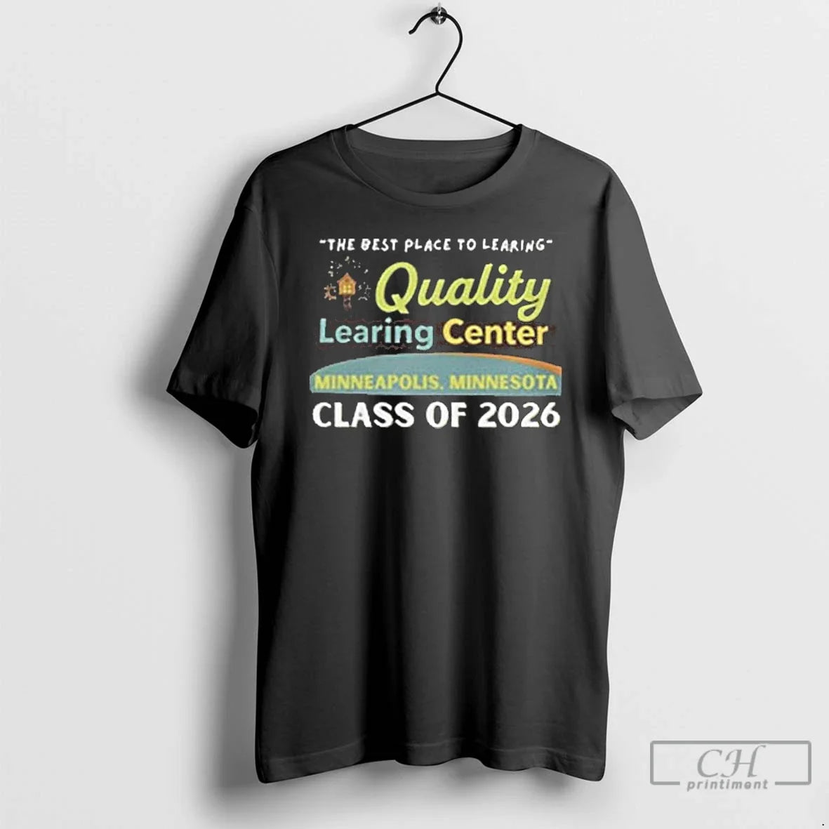 Premium Quality Learning Center Class Of 2026 Unisex T-shirt, Sweatshirt, Hoodie, Long Sleeve Tee - T-Shirt, Sweatshirt, Hoodie