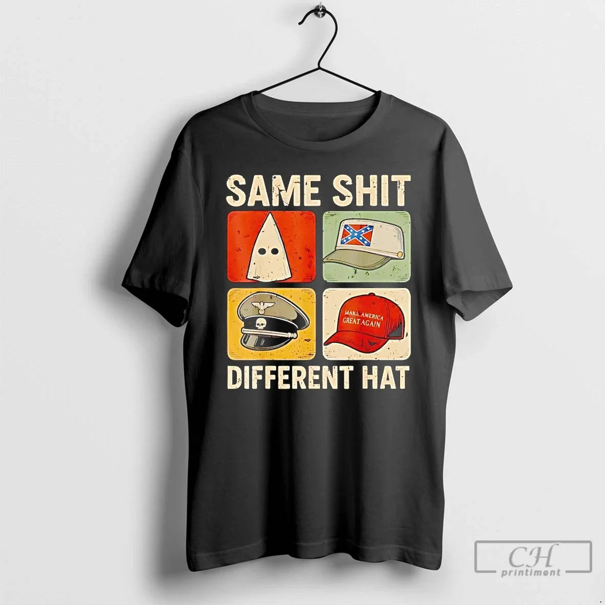 Premium Same Shit Different Hat Kkk Confederate Flag Nazi Unisex T-shirt, Sweatshirt, Hoodie, Long Sleeve Tee - T-Shirt, Sweatshirt, Hoodie
