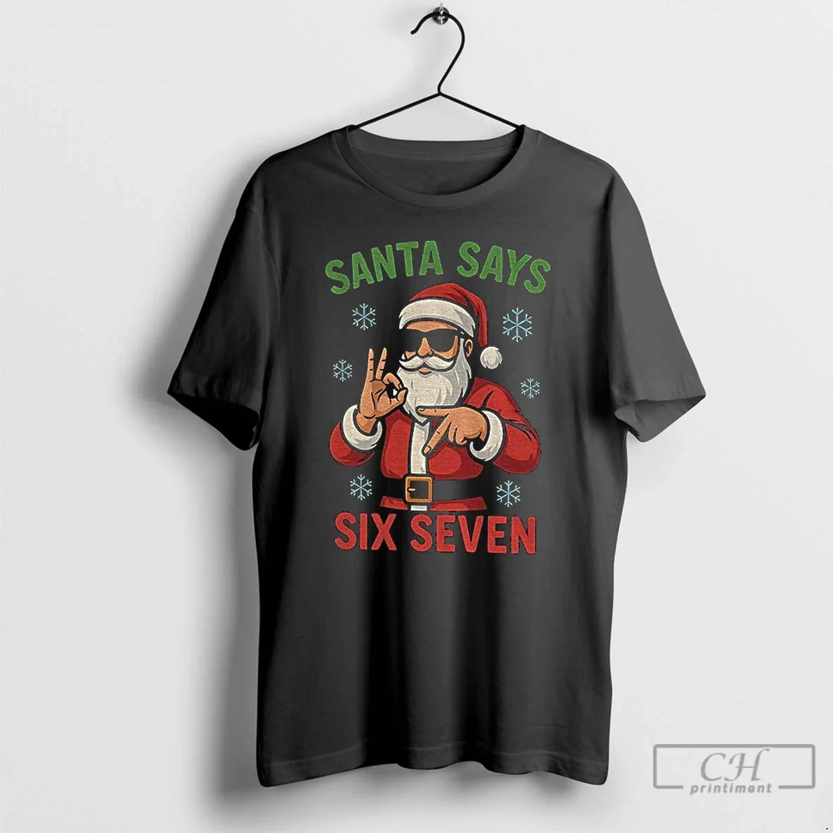 Premium Santa Claus Says Six Seven Merry Christmas 2025 - T-Shirt, Sweatshirt, Hoodie