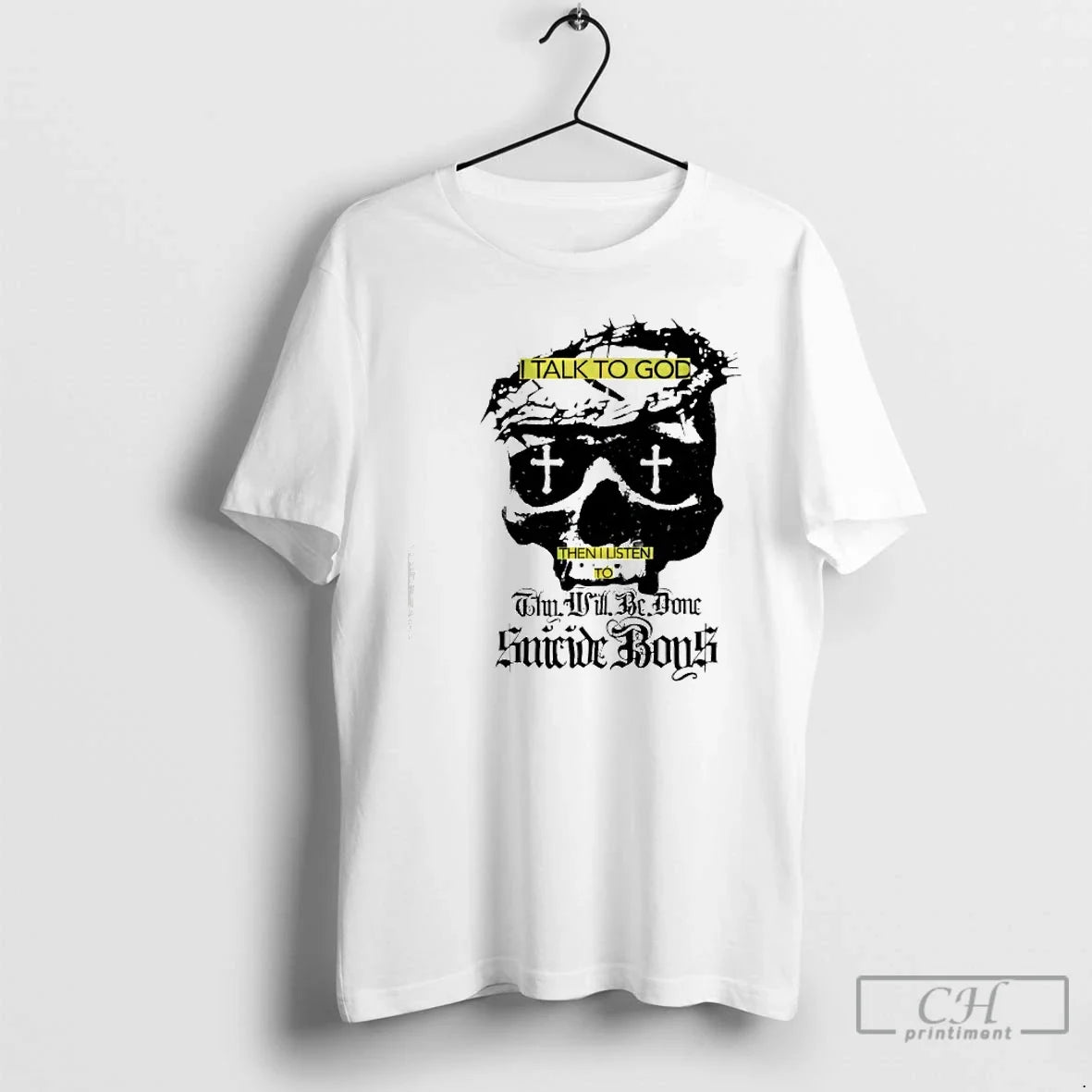 Premium Skull I Talk To God Then I Listen To Why Will Be Done Suicideboys - T-Shirt, Sweatshirt, Hoodie