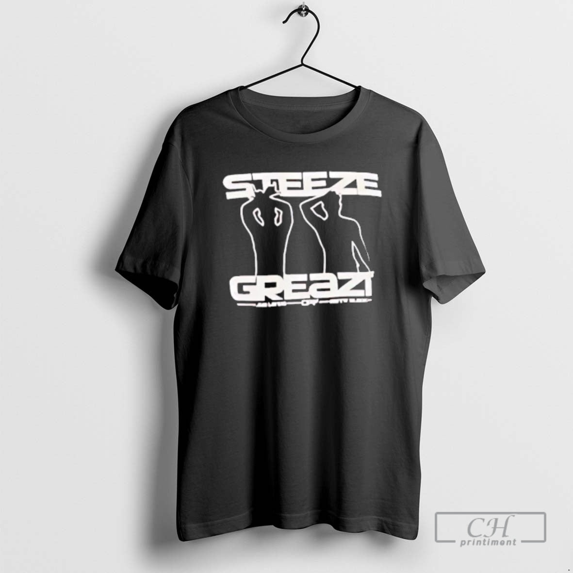 Premium Steeze Greazi Graphic Shirt Sweater - T-Shirt, Sweatshirt, Hoodie
