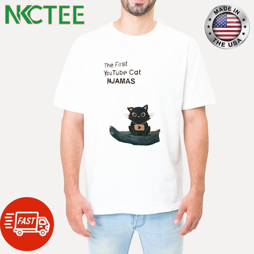 Premium The First Youtube Cat PAJAMAS shirt Unisex T-shirt, Sweatshirt, Hoodie, Long Sleeve Tee - T-Shirt, Sweatshirt, Hoodie