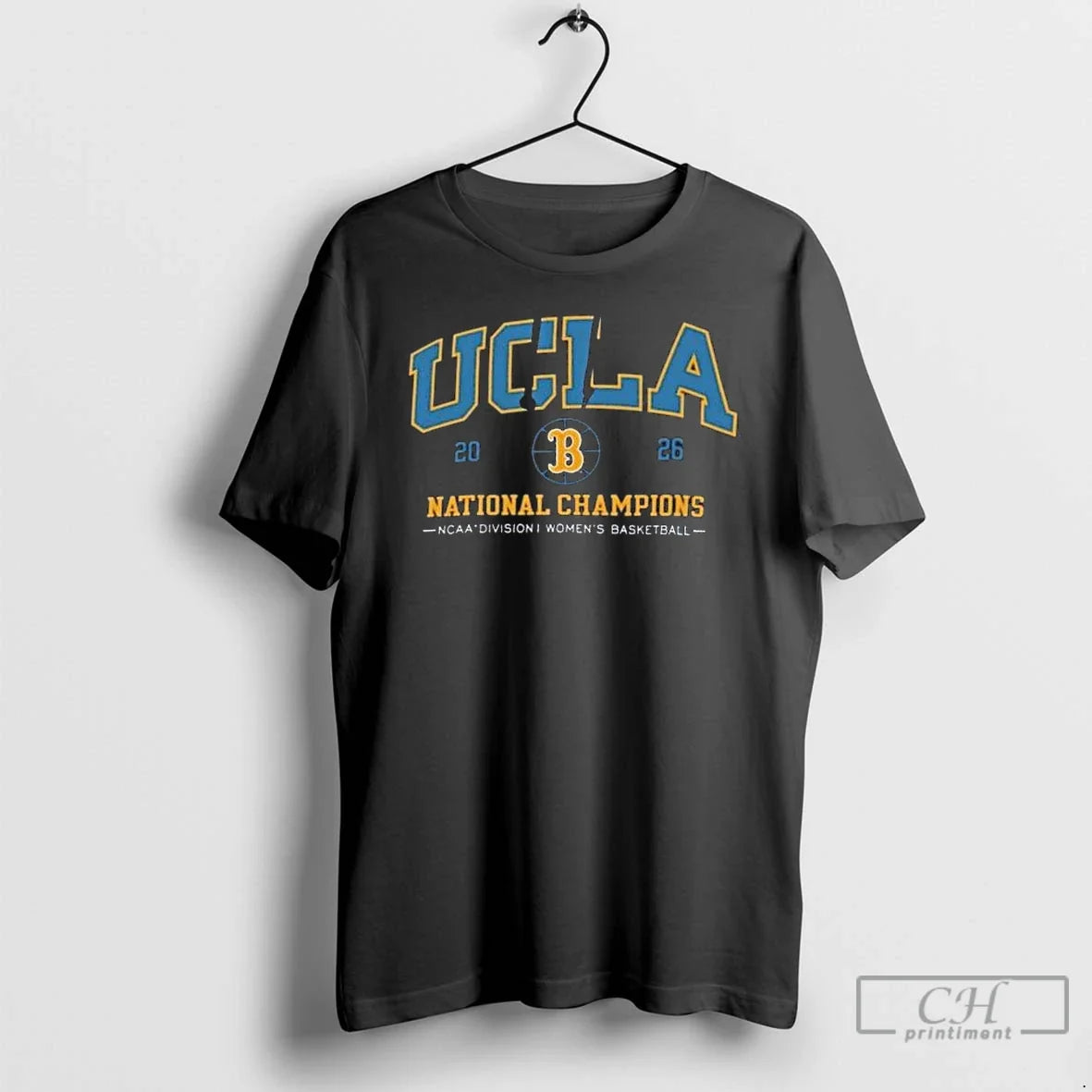Premium Ucla Bruins Arch Over Ball 2026 Womens National Champs Unisex T-shirt, Sweatshirt, Hoodie, Long Sleeve Tee - T-Shirt, Sweatshirt, Hoodie