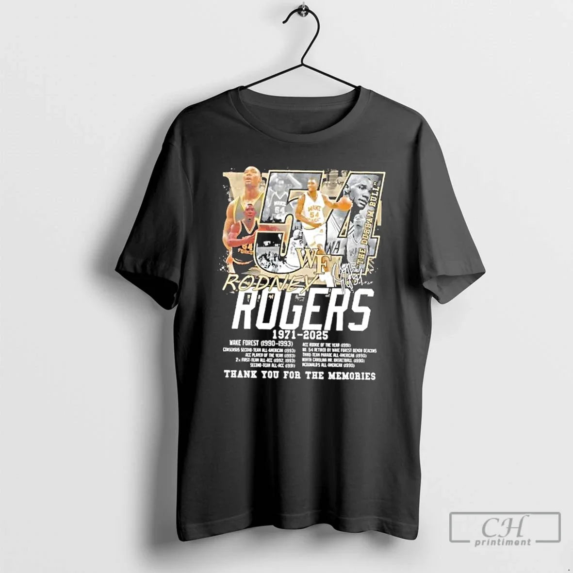 Premium Wake Forest Demon Deacons Rodney Rogers 1971 2025 Thank You For The Memories Signature - T-Shirt, Sweatshirt, Hoodie