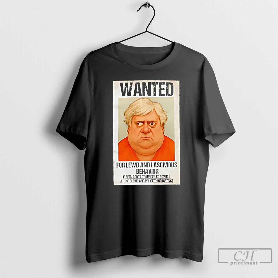 Premium Wanted For Lewd And Lascivious Behavior - T-Shirt, Sweatshirt, Hoodie