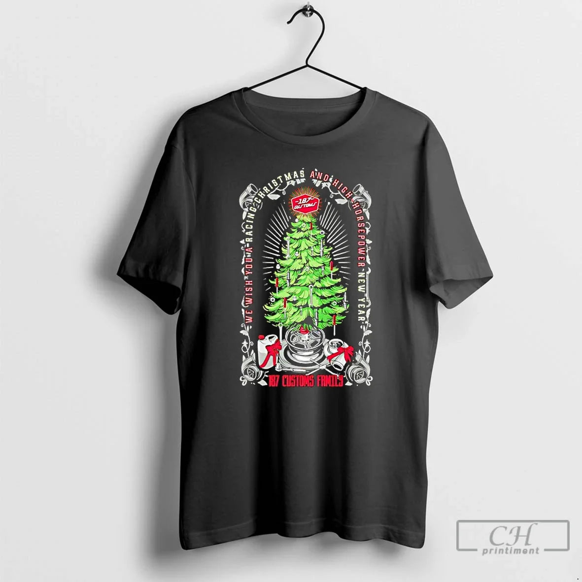 Premium We Wish You A Racing Christmas And High Horsepower New Year 187 Customs Family - T-Shirt, Sweatshirt, Hoodie