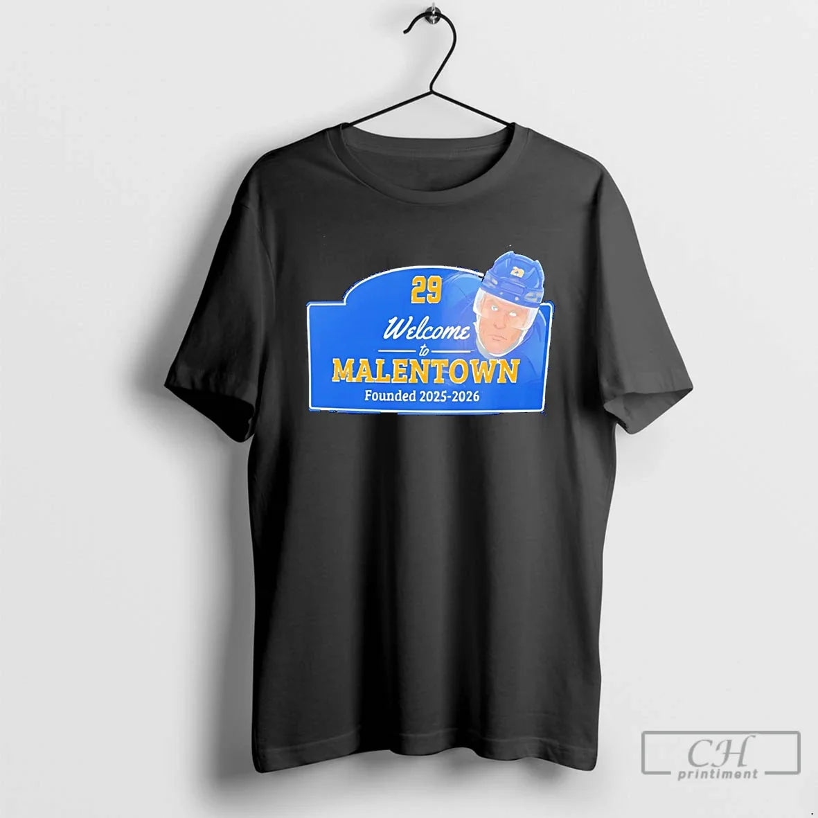 Premium Welcome To Malentown Buffalo Sabres 2025 2026 Unisex T-shirt, Sweatshirt, Hoodie, Long Sleeve Tee - T-Shirt, Sweatshirt, Hoodie