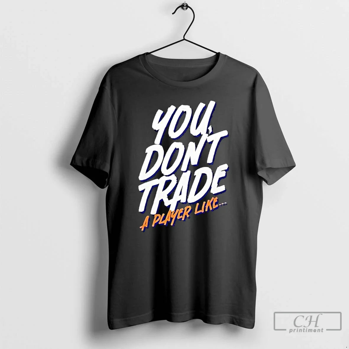 Premium You Dont Trade A Player Like Emil Heineman - T-Shirt, Sweatshirt, Hoodie