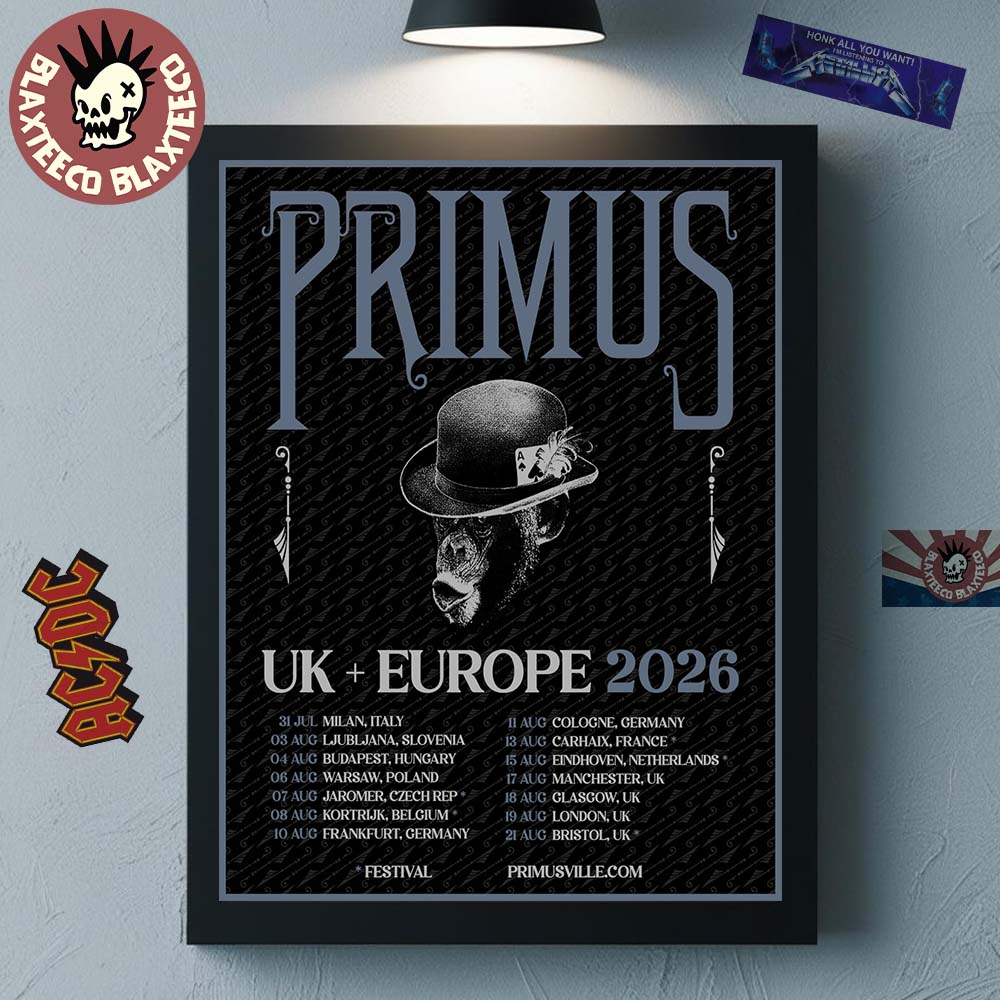 Primus UK And Europe 2026 Tour Schedule Dates Home Decor Poster Canvas Unisex T-shirt, Sweatshirt, Hoodie, Long Sleeve Tee - T-Shirt, Sweatshirt, Hoodie