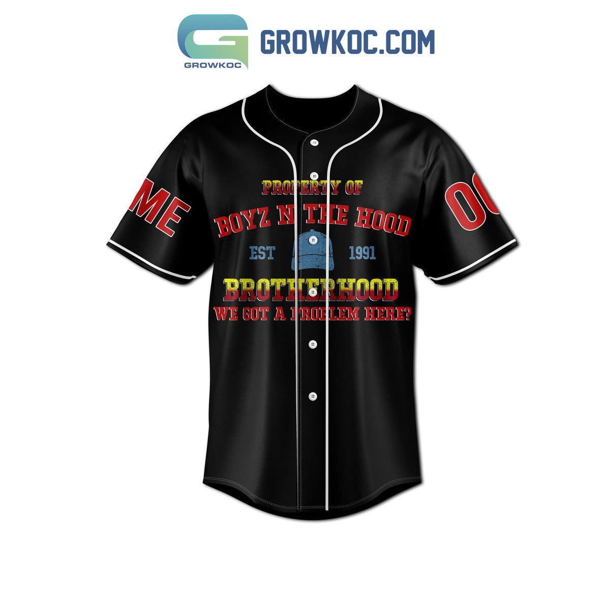 Property Of Boyz N The Hood Brotherhood We Got A Problem Here Personalized Baseball Jersey baseball jersey product view 2