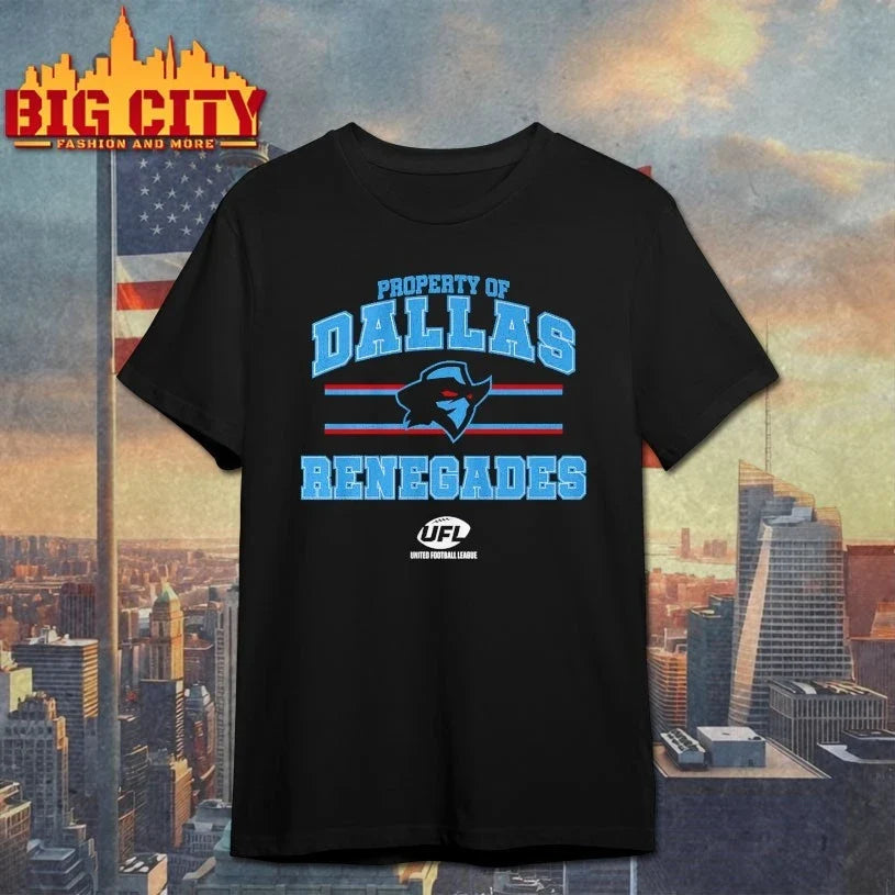 Property of Dallas Renegades shirt Unisex T-shirt, Sweatshirt, Hoodie, Long Sleeve Tee - T-Shirt, Sweatshirt, Hoodie