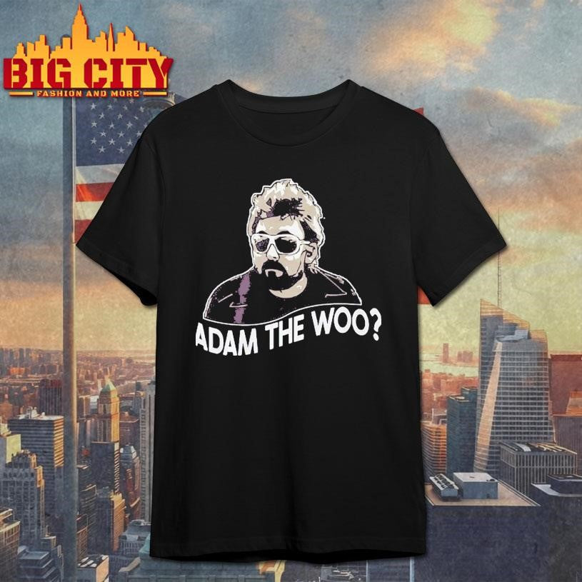 RIP Adam The Woo Shirt Unisex T-shirt, Sweatshirt, Hoodie, Long Sleeve Tee - T-Shirt, Sweatshirt, Hoodie
