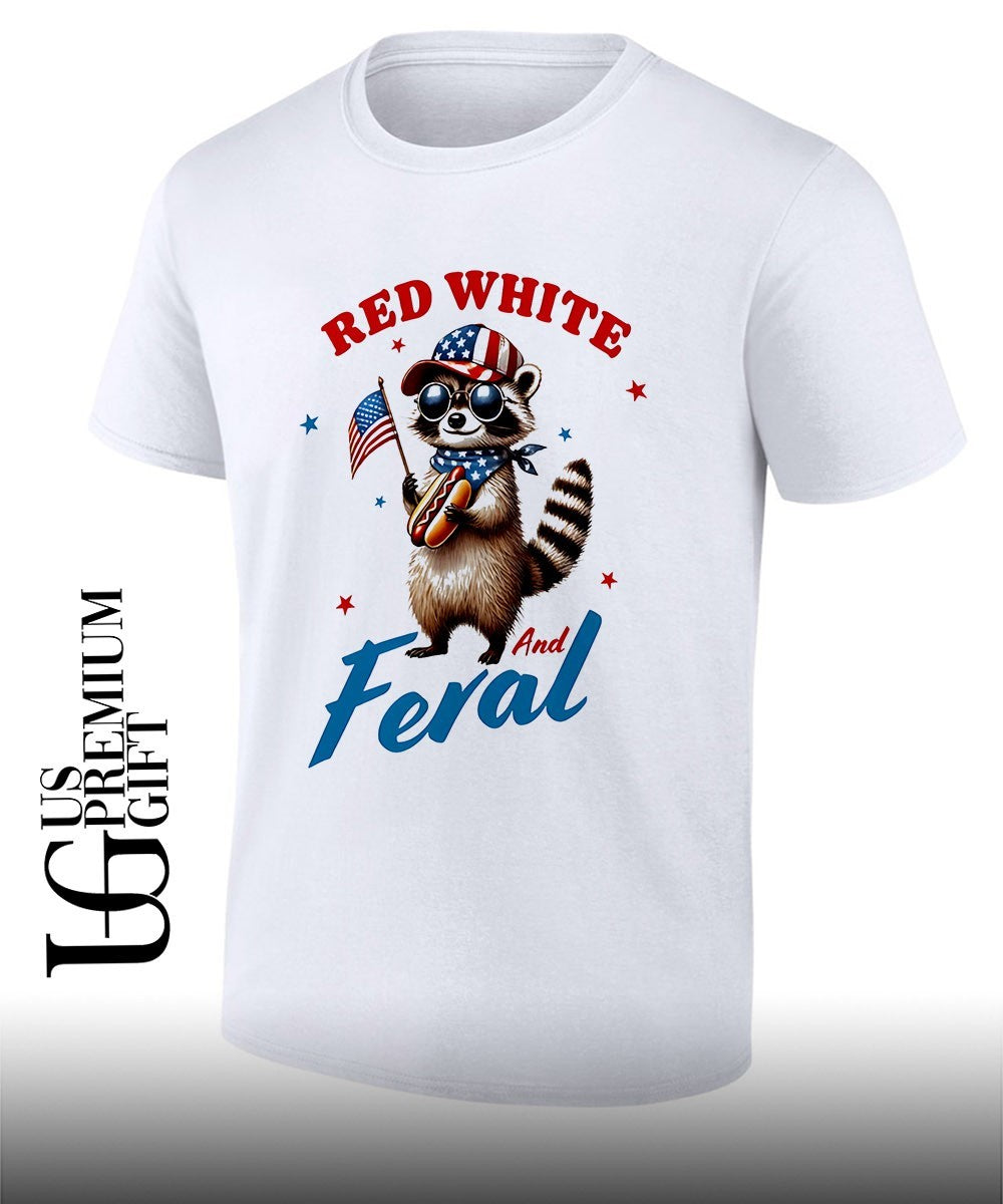 Raccoon Red White and Feral shirt Unisex T-shirt, Sweatshirt, Hoodie, Long Sleeve Tee - T-Shirt, Sweatshirt, Hoodie