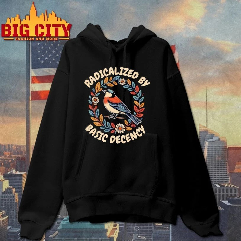 Radicalized by basic decency - Adult & Kids T-Shirts, Sweatshirts & Hoodies apparel design preview 2