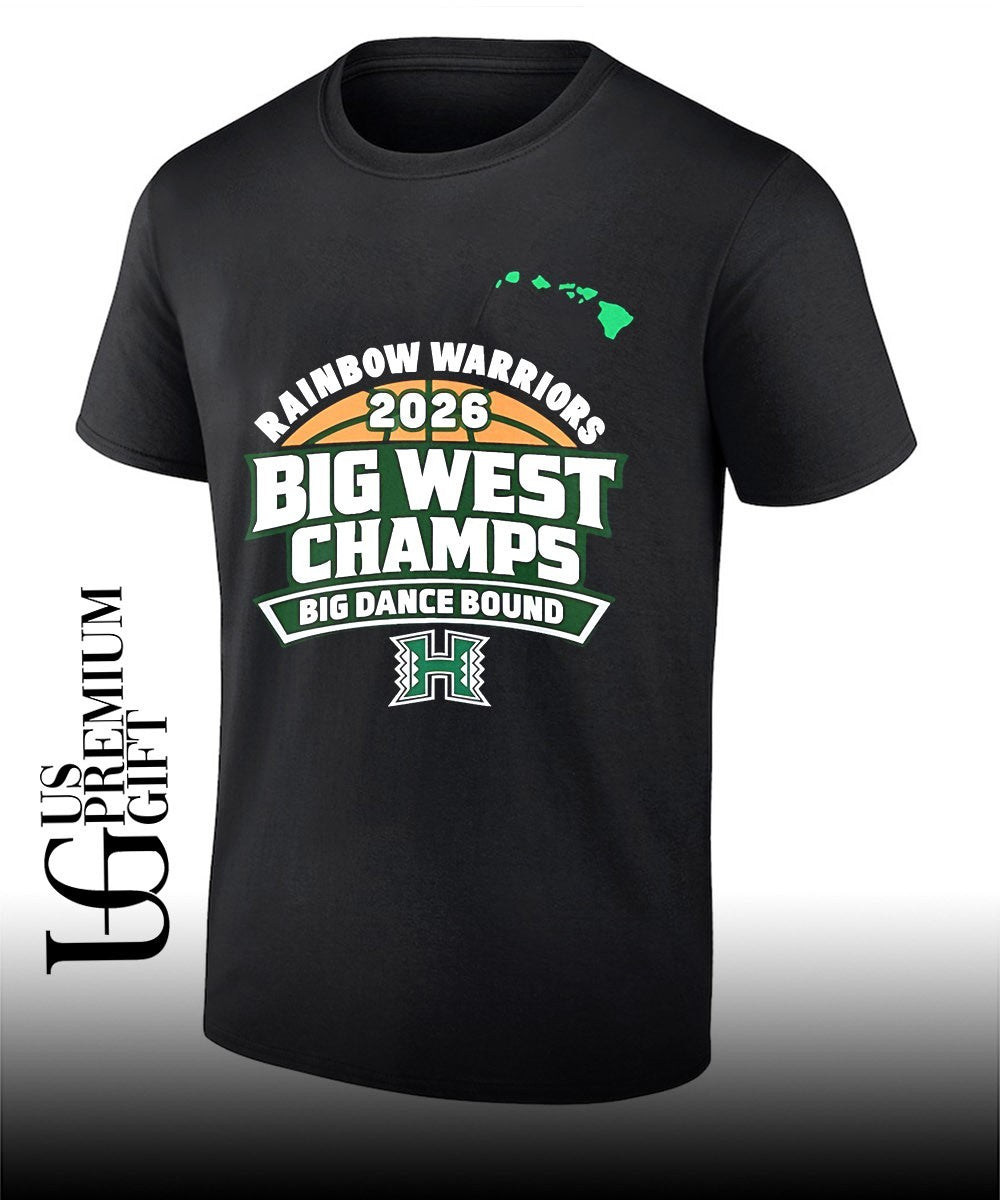 Rainbow Warriors Big West Champs Big Dance Bound 2026 shirt Unisex T-shirt, Sweatshirt, Hoodie, Long Sleeve Tee - T-Shirt, Sweatshirt, Hoodie