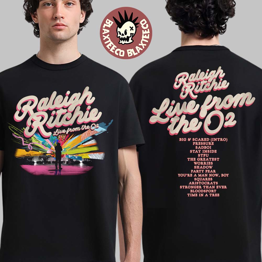 Raleigh Ritchie Live From The O2 Tracklist T-Shirt Unisex T-shirt, Sweatshirt, Hoodie, Long Sleeve Tee - T-Shirt, Sweatshirt, Hoodie
