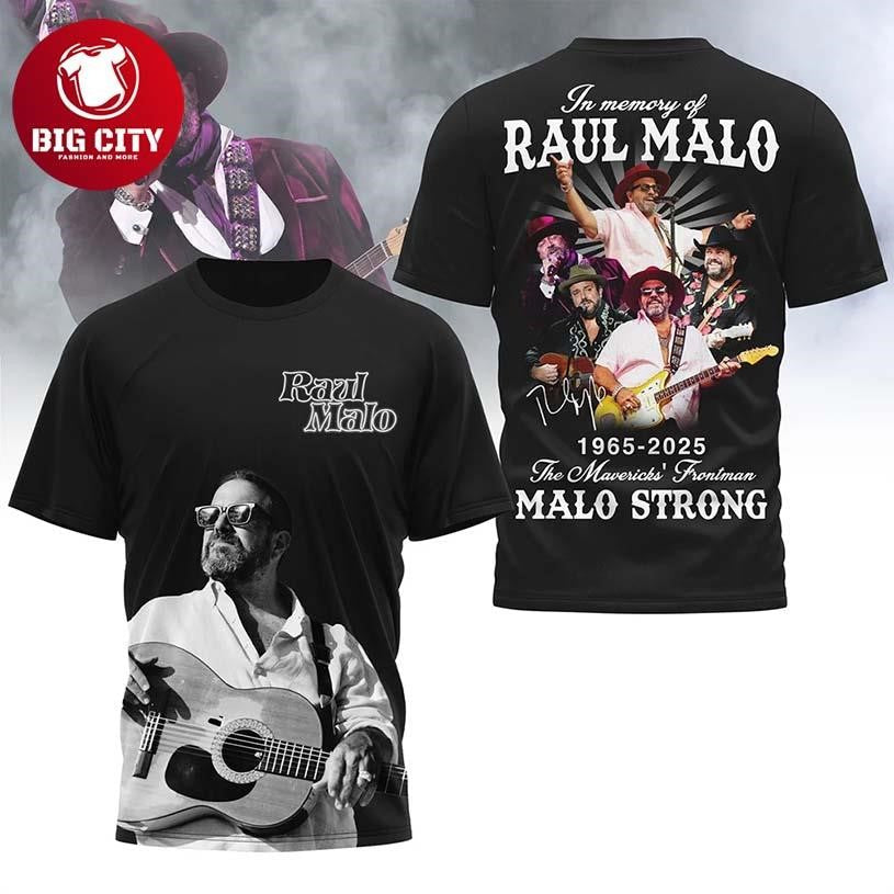 Raul Malo Malo Strong 2025 Memorial Two Sided Shirt Unisex T-shirt, Sweatshirt, Hoodie, Long Sleeve Tee - T-Shirt, Sweatshirt, Hoodie