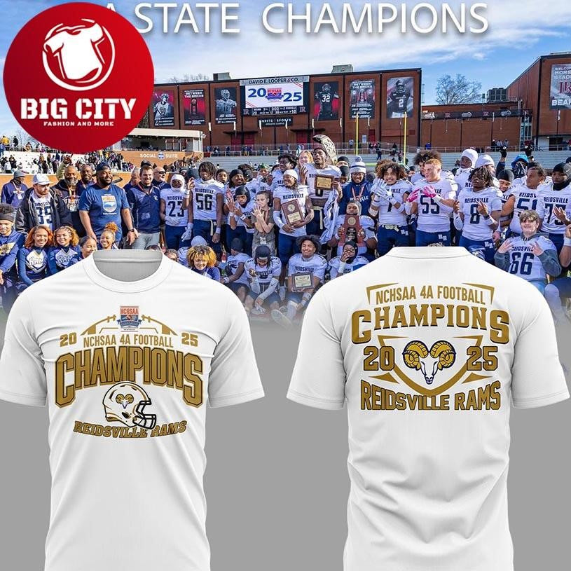 Reidsville Rams 4A State Champions 2025 Two Sided Shirt Unisex T-shirt, Sweatshirt, Hoodie, Long Sleeve Tee - T-Shirt, Sweatshirt, Hoodie