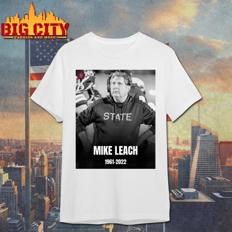 Rest In Peace Mike Leach College Football Coach 1961 2022 Shirt Unisex T-shirt, Sweatshirt, Hoodie, Long Sleeve Tee - T-Shirt, Sweatshirt, Hoodie
