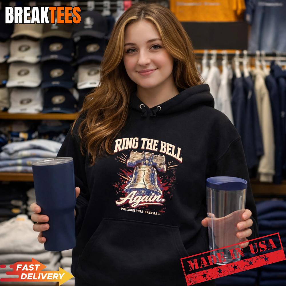 Ring The Bell Again Philadelphia Phillies Baseball - Adult & Kids T-Shirts, Sweatshirts & Hoodies apparel design preview 2