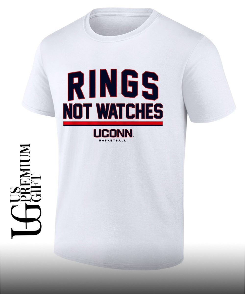 Rings Not Watches Uconn Huskies Basketball shirt Unisex T-shirt, Sweatshirt, Hoodie, Long Sleeve Tee - T-Shirt, Sweatshirt, Hoodie