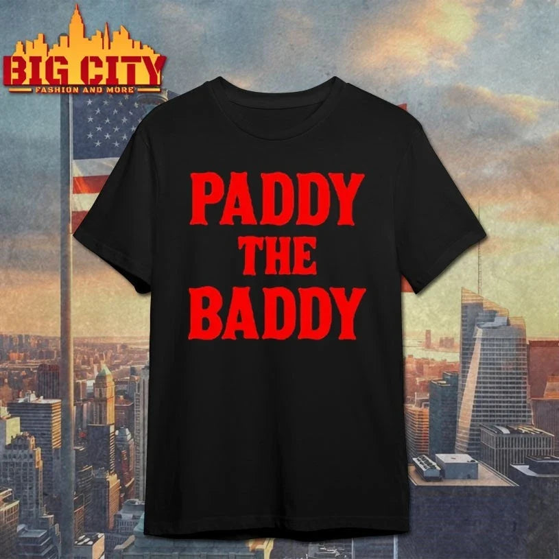 Robbie Fox Paddy The Baddy shirt Unisex T-shirt, Sweatshirt, Hoodie, Long Sleeve Tee - T-Shirt, Sweatshirt, Hoodie